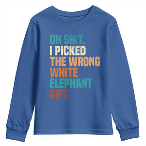 Oh Shit I Picked The Wrong White Elephant Gift Youth Sweatshirt Funny Retro Christmas Gift Exchange TS11 Royal Blue Print Your Wear