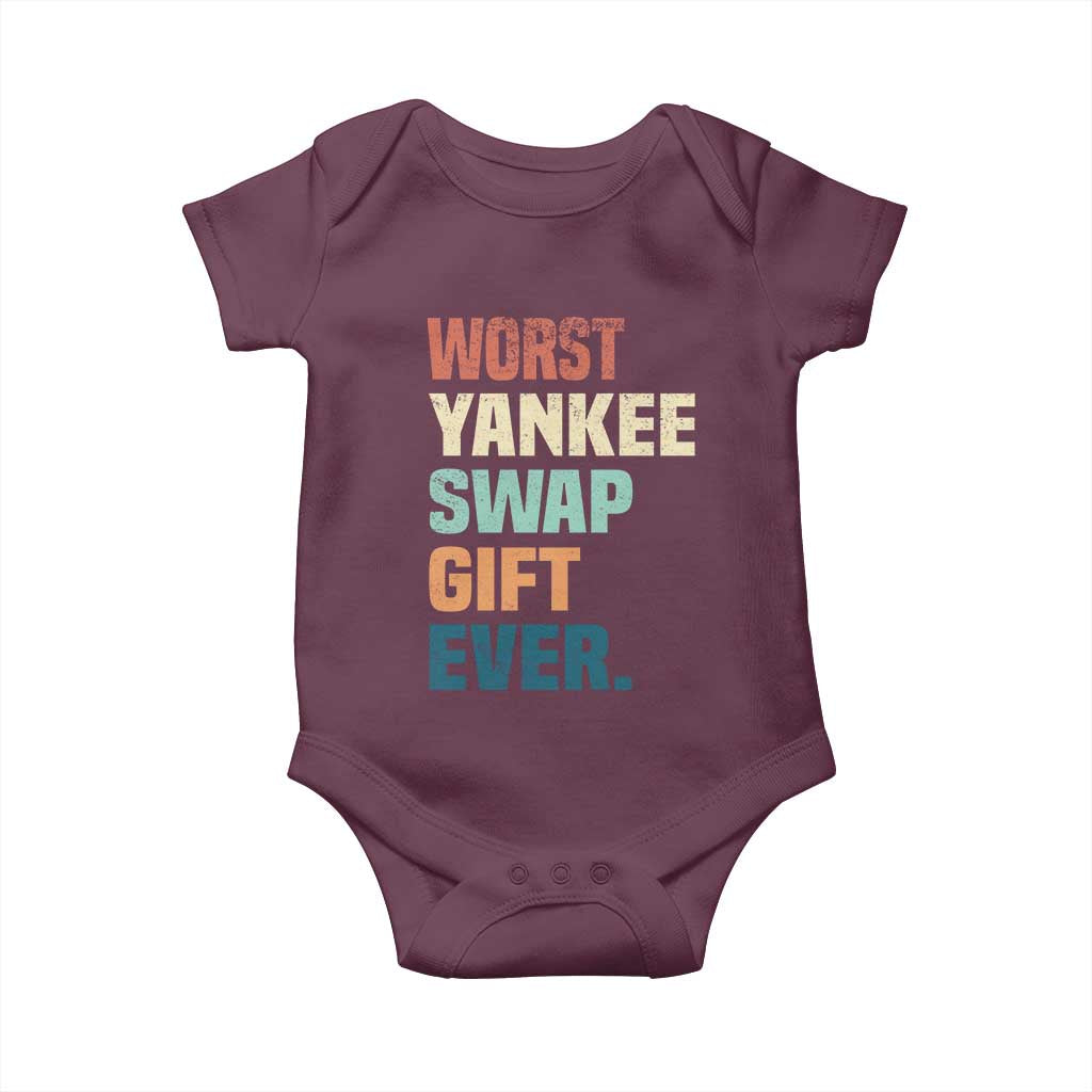 Funny Worst Yankee Swap Gift Ever Baby Onesie Christmas Gift Exchange Game TS11 Maroon Print Your Wear