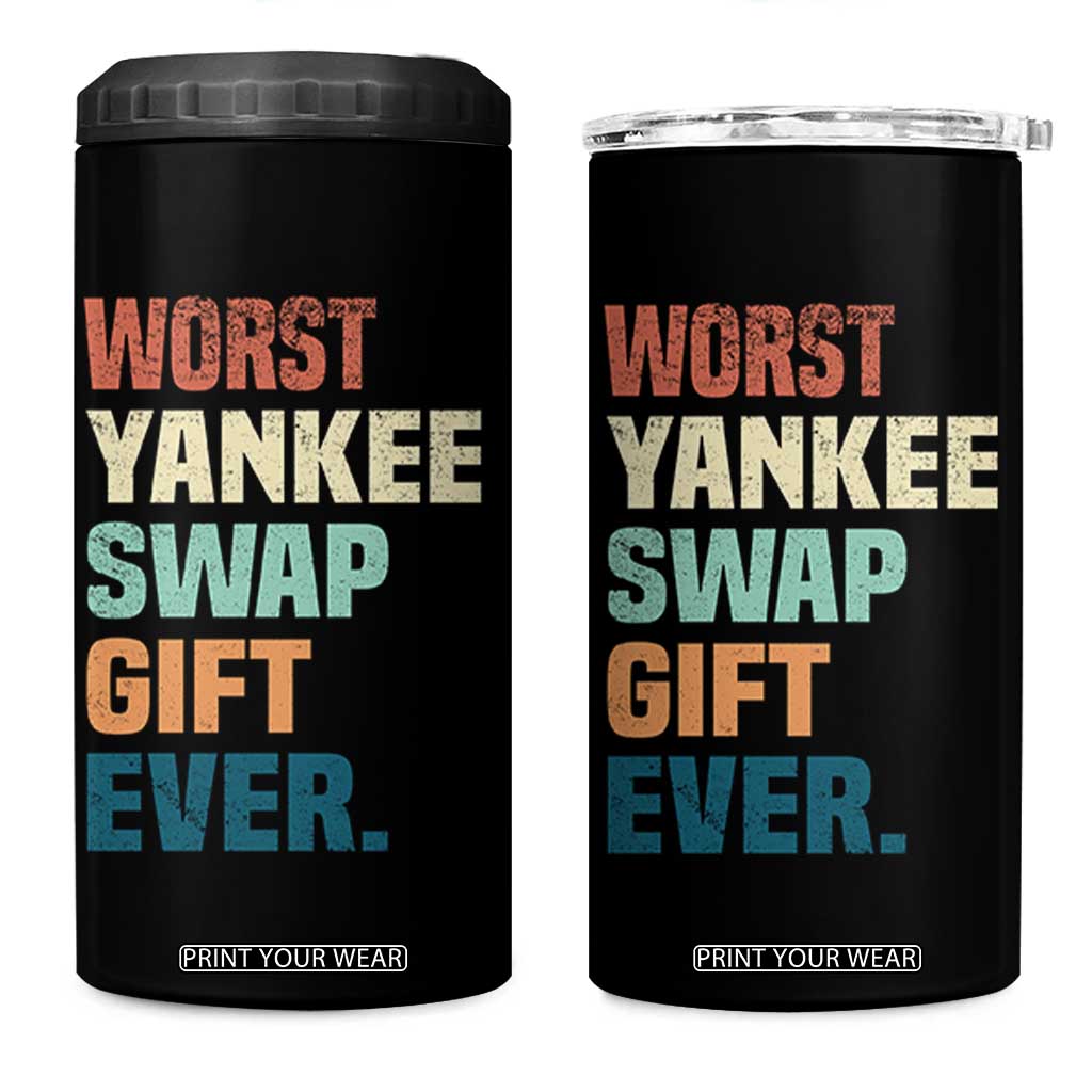 Funny Worst Yankee Swap Gift Ever 4 in 1 Can Cooler Tumbler Christmas Gift Exchange Game TS11 One Size: 16 oz Black Print Your Wear