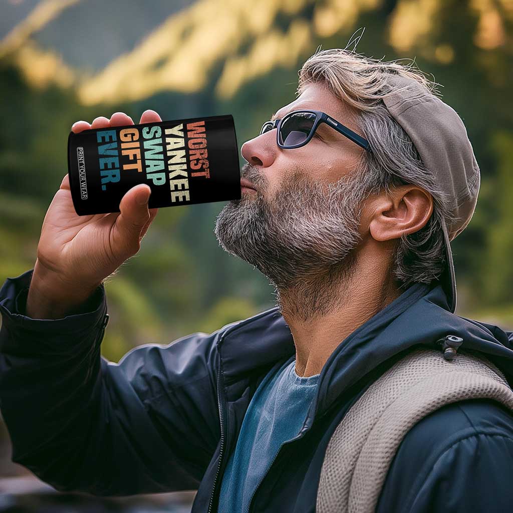 Funny Worst Yankee Swap Gift Ever 4 in 1 Can Cooler Tumbler Christmas Gift Exchange Game TS11 Print Your Wear