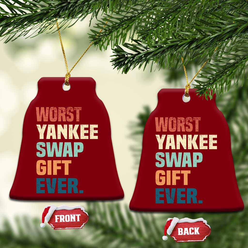Funny Worst Yankee Swap Gift Ever Ceramic Ornament Christmas Gift Exchange Game TS11 Print Your Wear