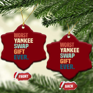 Funny Worst Yankee Swap Gift Ever Ceramic Ornament Christmas Gift Exchange Game TS11 Print Your Wear
