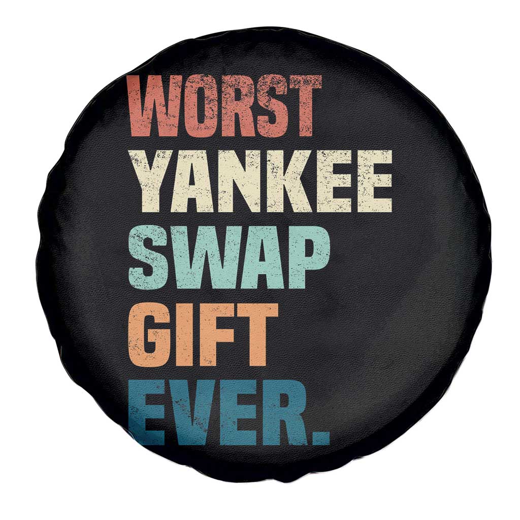 Funny Worst Yankee Swap Gift Ever Spare Tire Cover Christmas Gift Exchange Game TS11 Print Your Wear