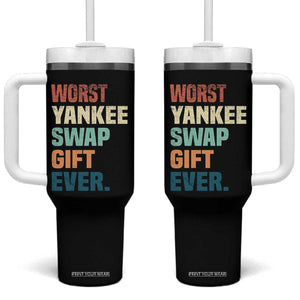 Funny Worst Yankee Swap Gift Ever Tumbler With Handle Christmas Gift Exchange Game TS11 One Size: 40 oz Black Print Your Wear