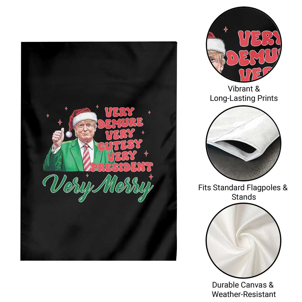Funny Christmas Santa Trump Garden Flag Very Demure Very Cutesy Very President Very Merry TS11 Print Your Wear