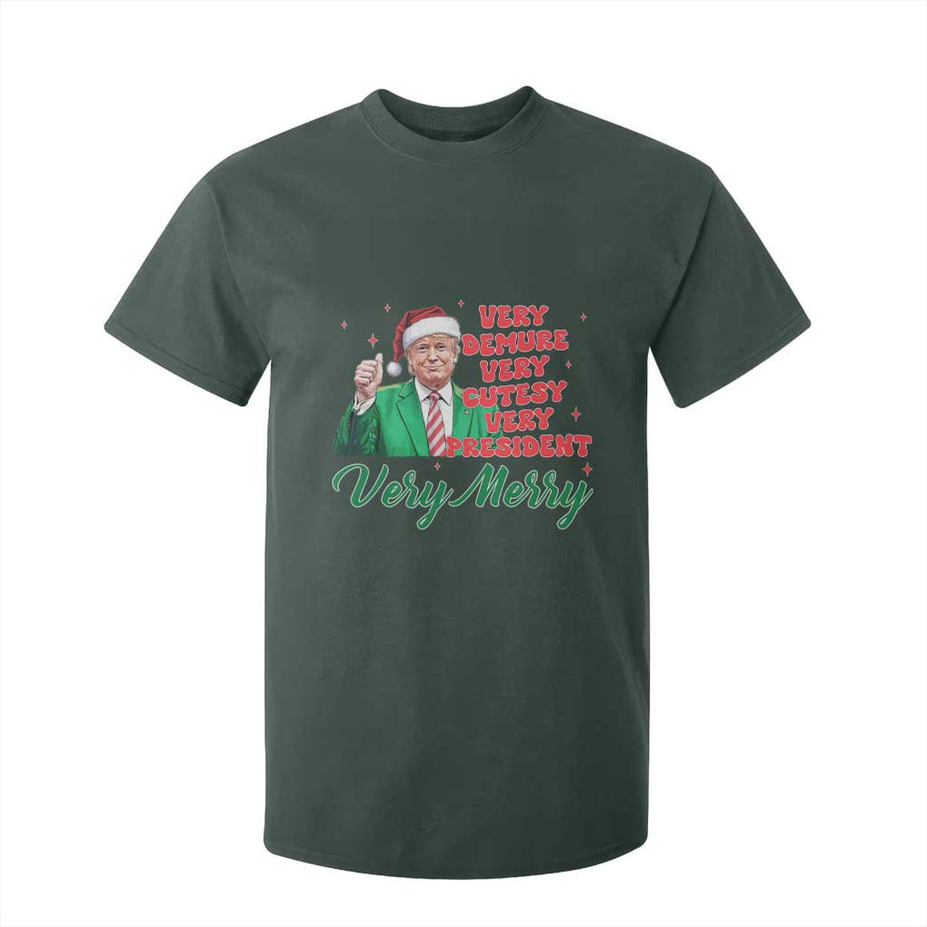 Funny Christmas Santa Trump T Shirt For Kid Very Demure Very Cutesy Very President Very Merry TS11 Dark Forest Green Print Your Wear