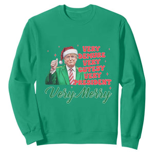 Funny Christmas Santa Trump Sweatshirt Very Demure Very Cutesy Very President Very Merry TS11 Irish Green Print Your Wear