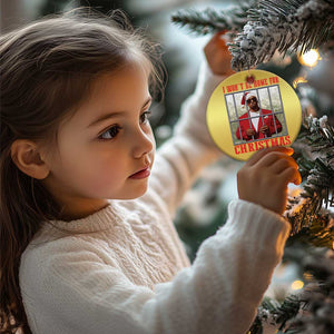 Funny Santa Diddy Xmas Christmas Ornament I Won't Be Home For Xmas TS11 Print Your Wear
