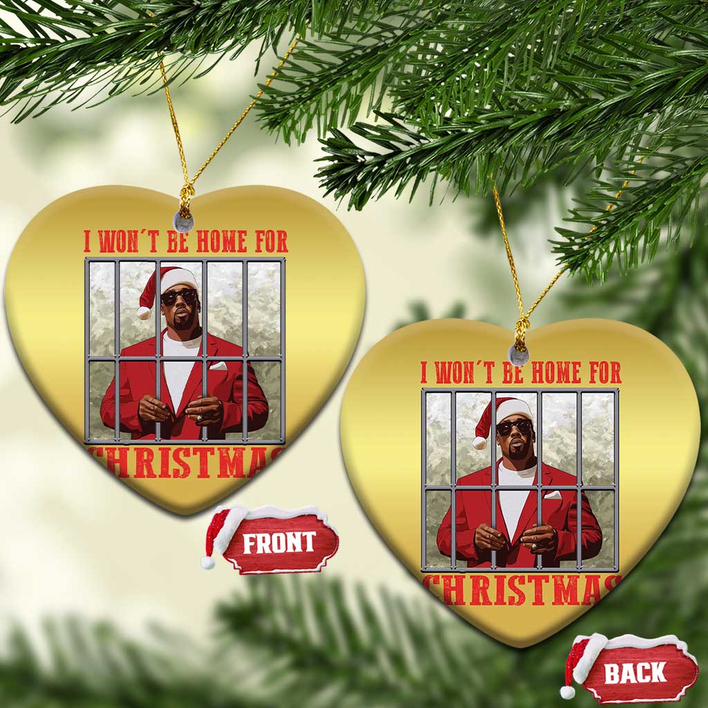 Funny Santa Diddy Xmas Christmas Ornament I Won't Be Home For Xmas TS11 Heart Gold Print Your Wear
