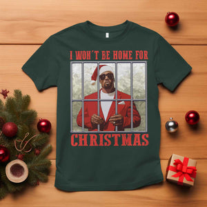 Funny Santa Diddy Christmas T Shirt I Won't Be Home For Xmas TS11 Dark Forest Green Print Your Wear