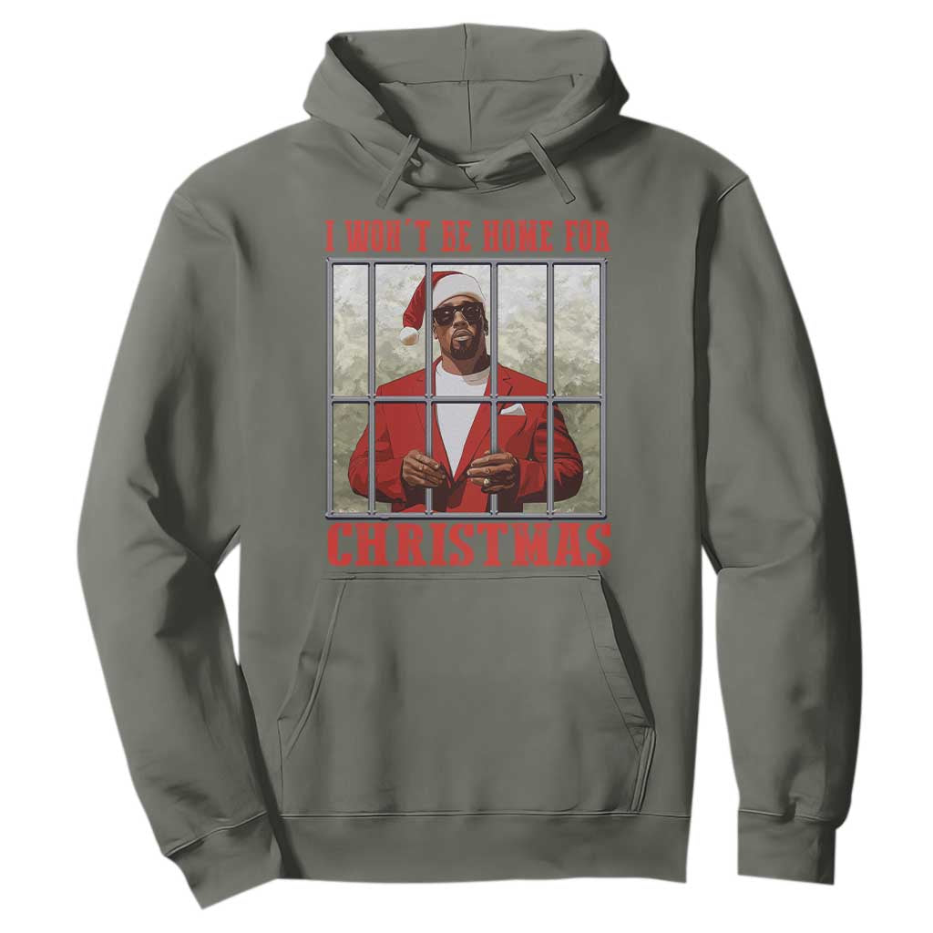 Funny Santa Diddy Christmas Hoodie I Won't Be Home For Xmas TS11 Military Green Print Your Wear