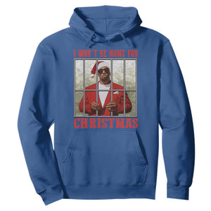 Funny Santa Diddy Christmas Hoodie I Won't Be Home For Xmas TS11 Royal Blue Print Your Wear