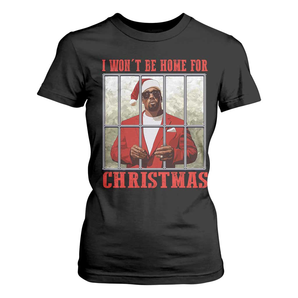 Funny Santa Diddy Christmas T Shirt For Women I Won't Be Home For Xmas TS11 Black Print Your Wear