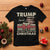 Funny Trump Christmas T Shirt Got What I Wanted For Xmas White House TS11 Black Print Your Wear