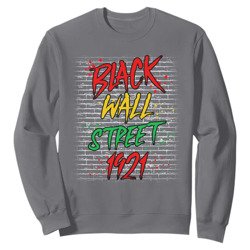 Black Wall Street 1921 Sweatshirt Tulsa Oklahoma Black History Month TS11 Charcoal Print Your Wear