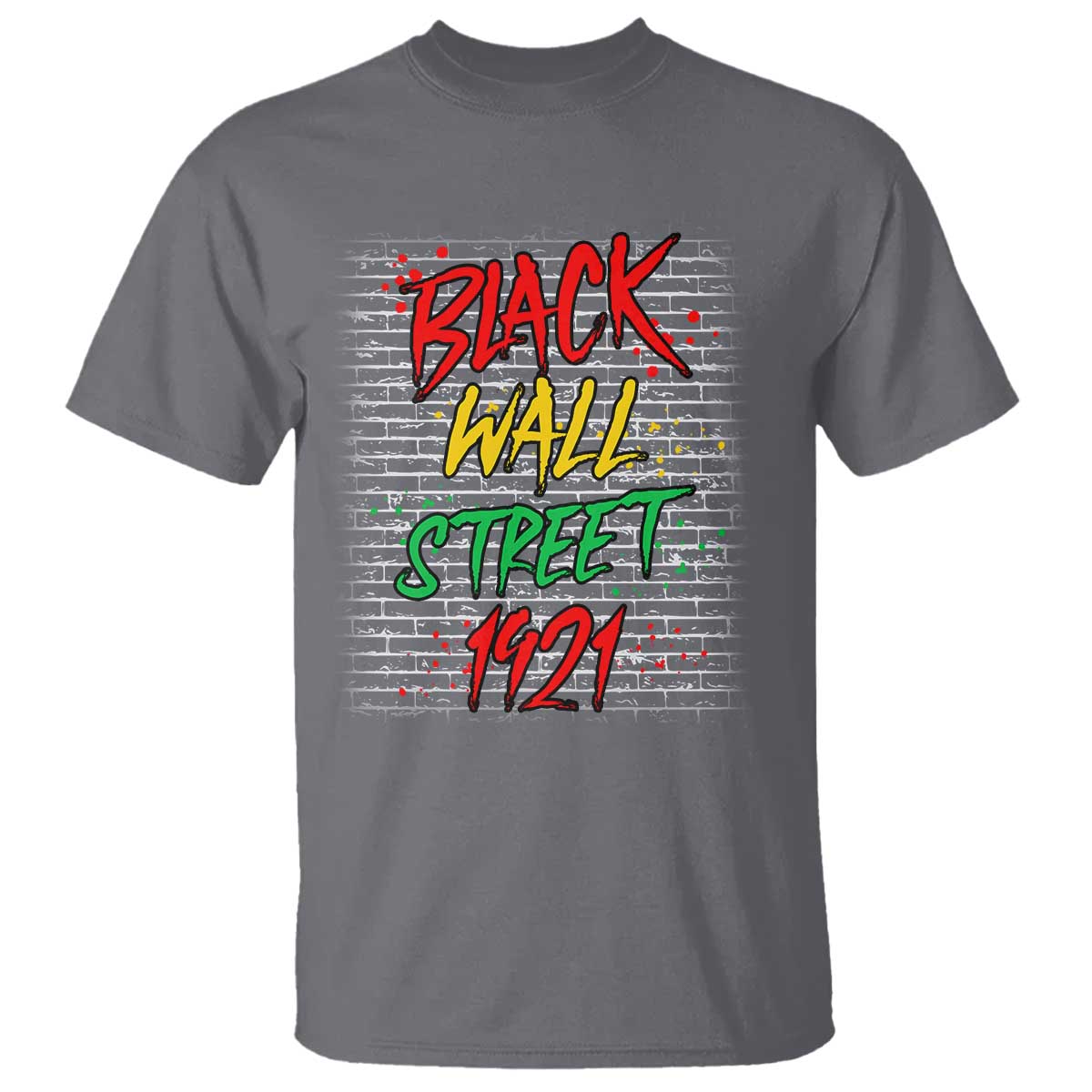 Black Wall Street 1921 T Shirt Tulsa Oklahoma Black History Month TS11 Charcoal Print Your Wear