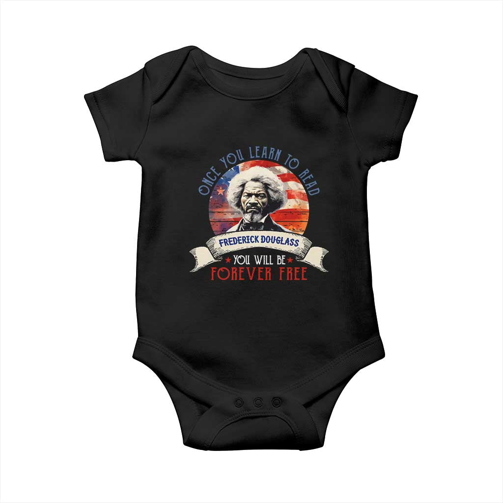Frederick Douglass Inspirational Quotes Baby Onesie Once You Learn To Read You Will Be Forever Free American Flag TS11 Black Print Your Wear