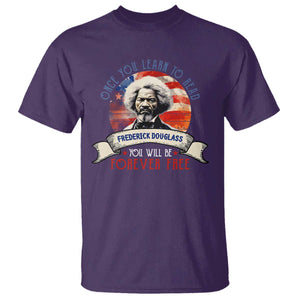 Frederick Douglass Inspirational Quotes T Shirt Once You Learn To Read You Will Be Forever Free American Flag TS11 Purple Print Your Wear