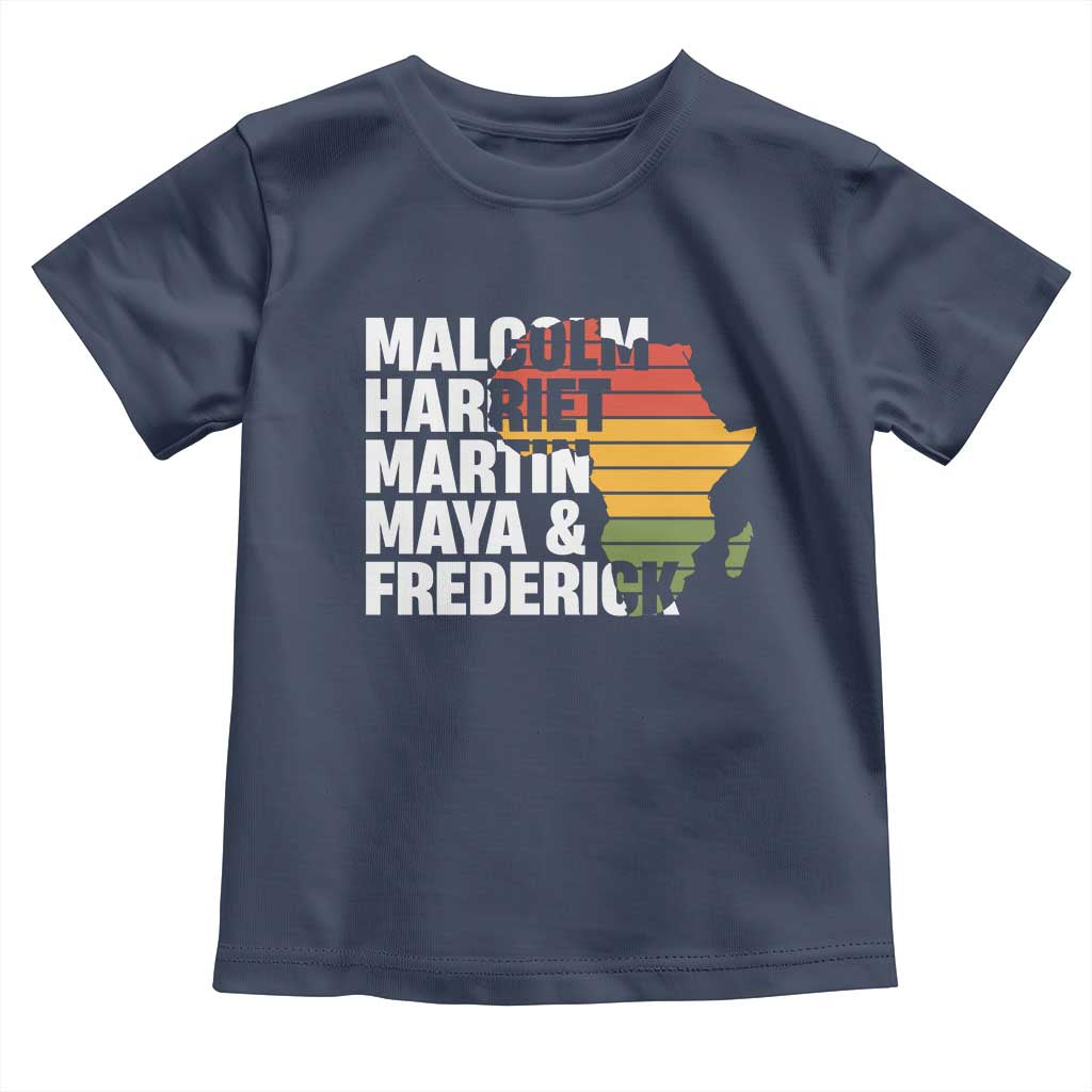 Black History Leaders Toddler T Shirt Malcolm Harriet Martin Maya Frederick Africa Map TS11 Navy Print Your Wear