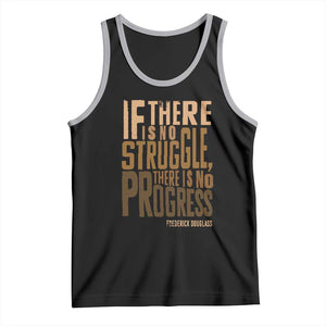 Frederick Douglass Quotes Tank Top If There Is No Truggle There Is No Progress Black History Month TS11 Black Athletic Heather Print Your Wear
