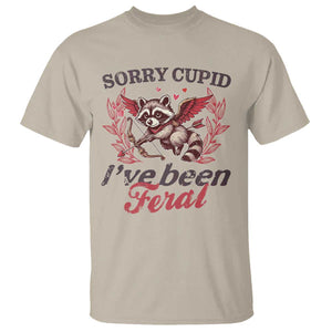 Funny Sorry Cupid I've Been Feral T Shirt Valentine's Day Cupid Racoon TS11 Sand Print Your Wear