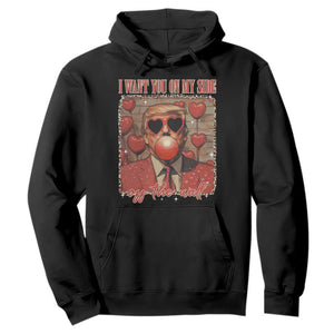 Funny Trump Valentine's Day Hoodie I Want You On My Side Of The Wall TS11 Black Print Your Wear