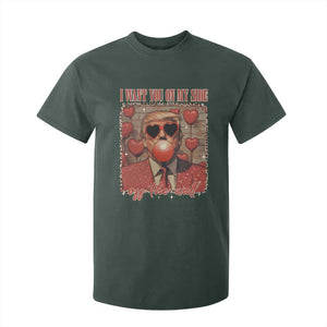 Funny Trump Valentine's Day T Shirt For Kid I Want You On My Side Of The Wall TS11 Dark Forest Green Print Your Wear