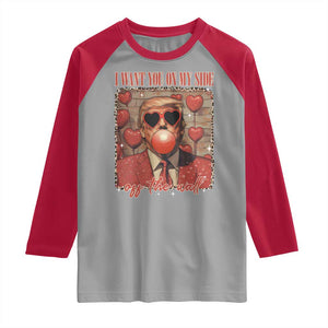 Funny Trump Valentine's Day Raglan Shirt I Want You On My Side Of The Wall TS11 Sport Gray Red Print Your Wear