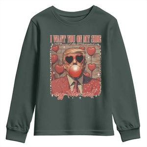 Funny Trump Valentine's Day Youth Sweatshirt I Want You On My Side Of The Wall TS11 Dark Forest Green Print Your Wear