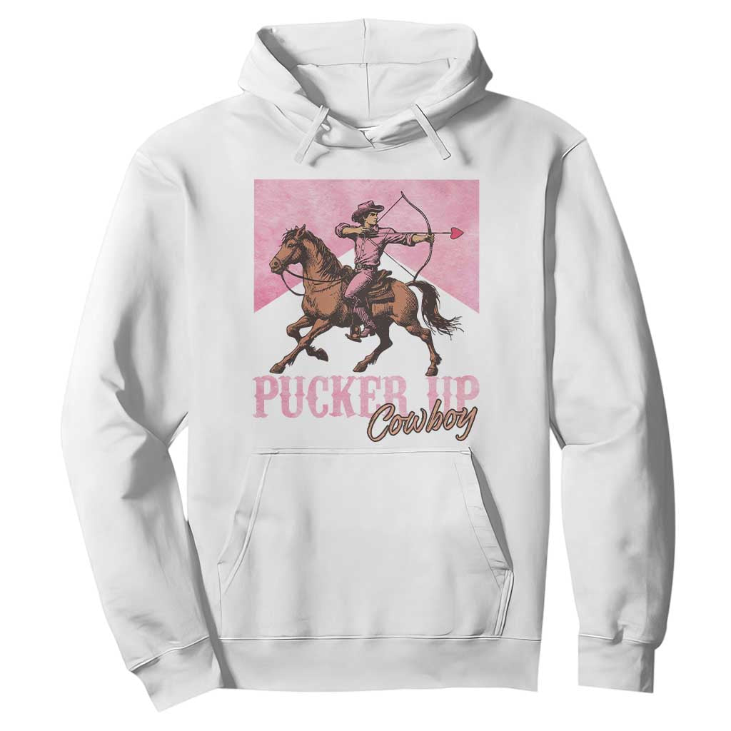 Funny Valentine's Day Western Cowboy Hoodie Pucker Up Cowboy Cupid TS11 White Print Your Wear