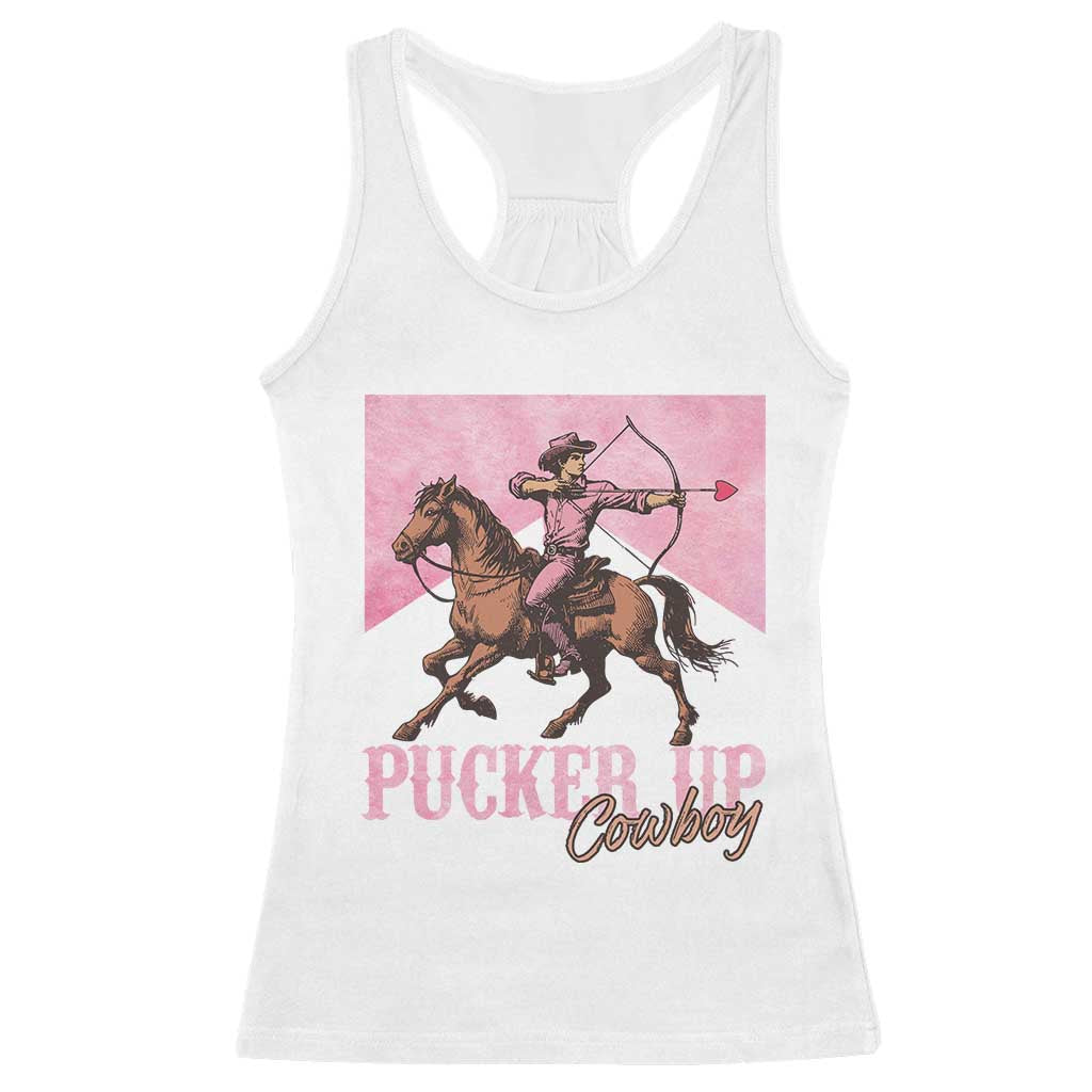 Funny Valentine's Day Western Cowboy Racerback Tank Top Pucker Up Cowboy Cupid TS11 White Print Your Wear