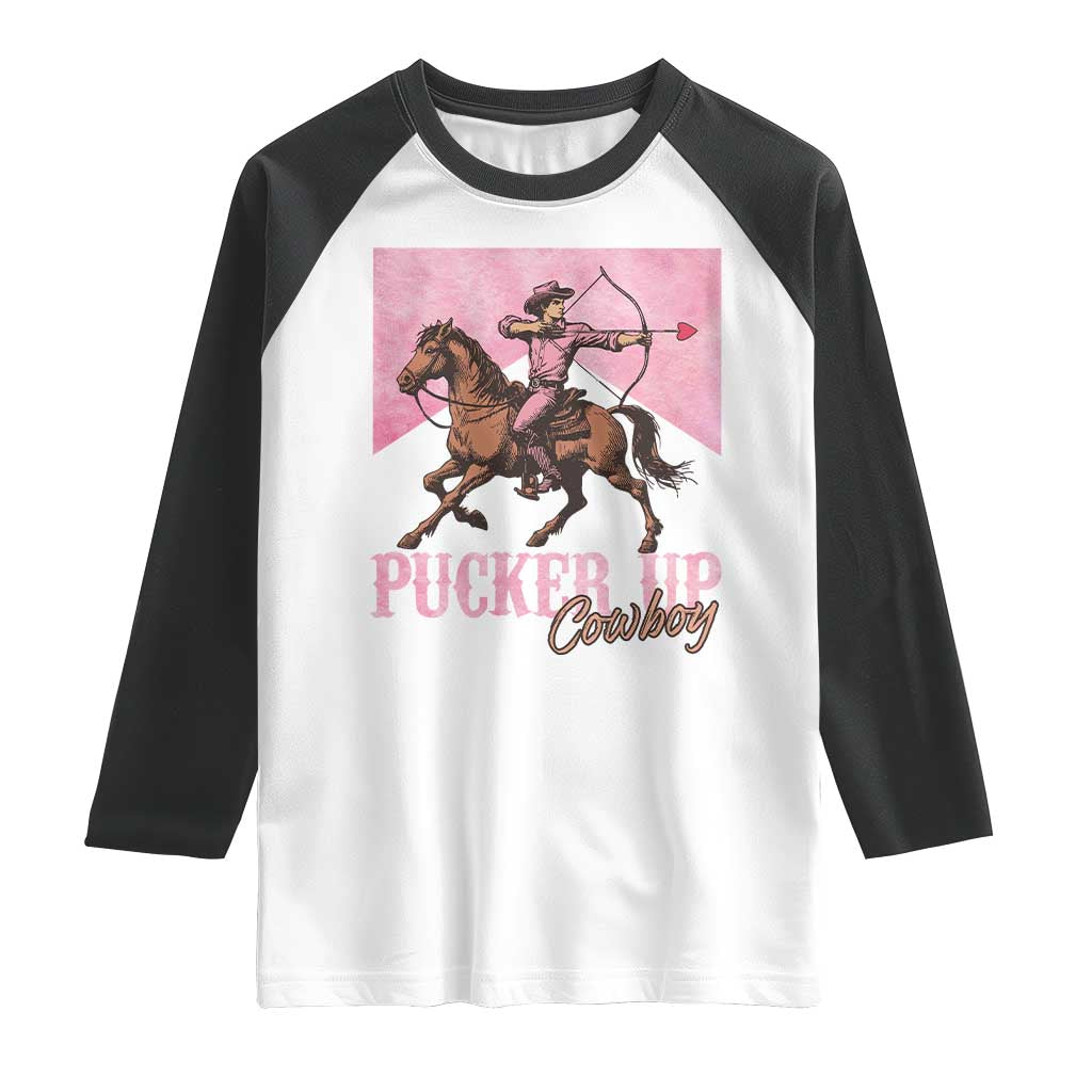 Funny Valentine's Day Western Cowboy Raglan Shirt Pucker Up Cowboy Cupid TS11 White Black Print Your Wear