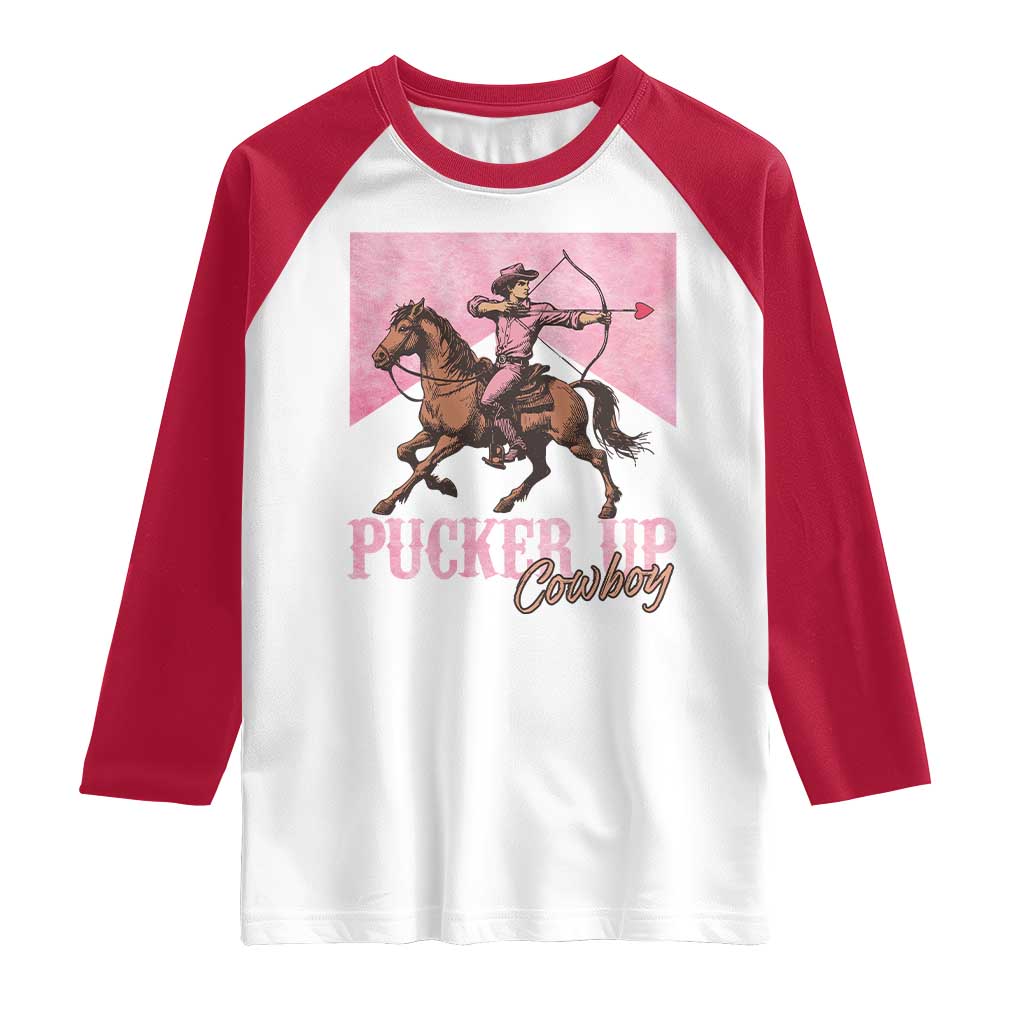 Funny Valentine's Day Western Cowboy Raglan Shirt Pucker Up Cowboy Cupid TS11 White Red Print Your Wear