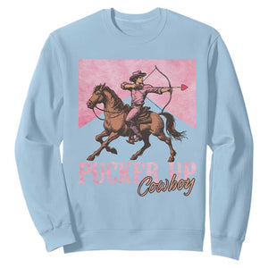 Funny Valentine's Day Western Cowboy Sweatshirt Pucker Up Cowboy Cupid TS11 Light Blue Print Your Wear