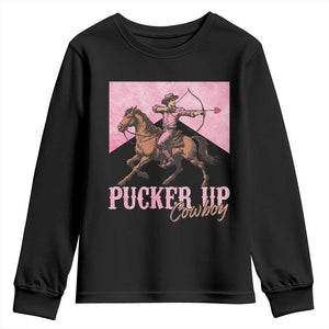 Funny Valentine's Day Western Cowboy Youth Sweatshirt Pucker Up Cowboy Cupid TS11 Black Print Your Wear