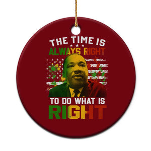 MLK Quotes The Time Is Always Right To Do What Is Right Ceramic Ornament Martin Luther King Vintage American Flag TS11 1pc Red Print Your Wear