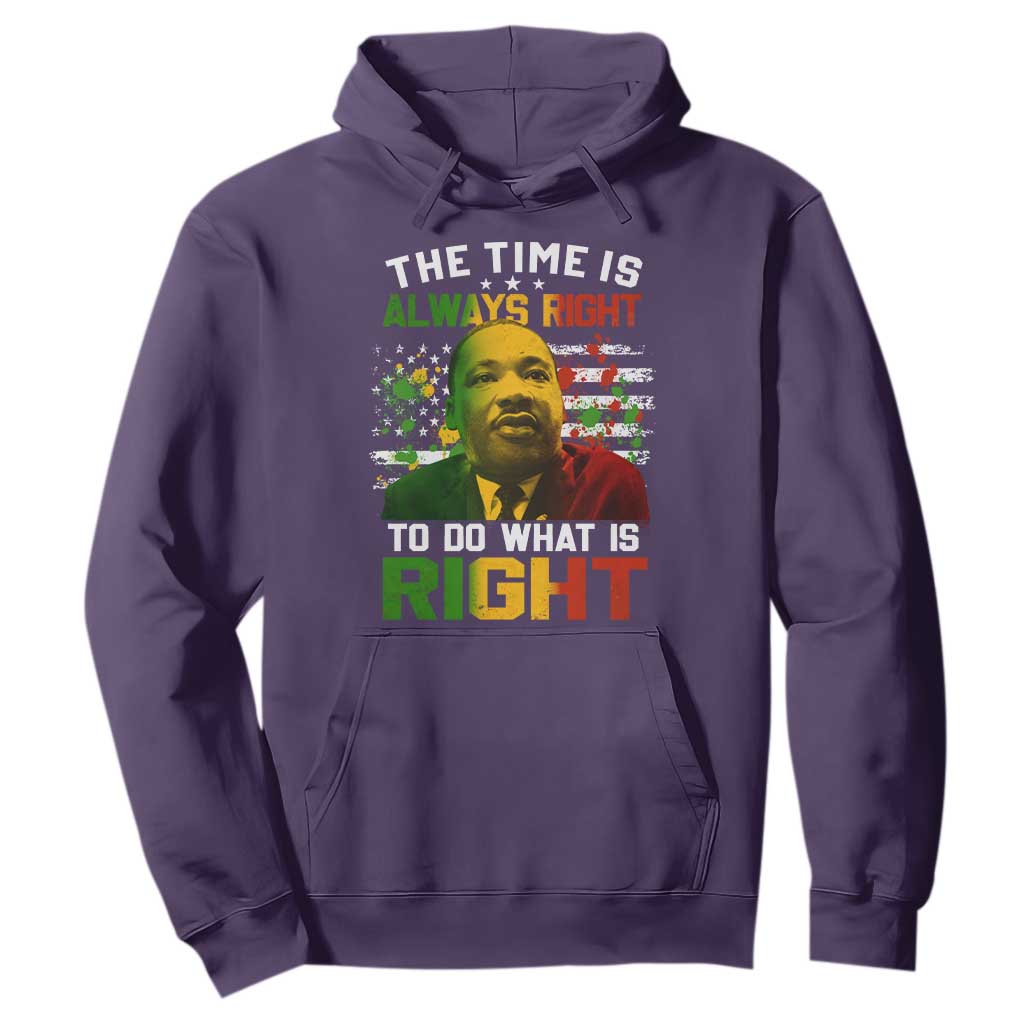 MLK Quotes The Time Is Always Right To Do What Is Right Hoodie Martin Luther King Vintage American Flag TS11 Purple Print Your Wear