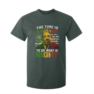 MLK Quotes The Time Is Always Right To Do What Is Right T Shirt For Kid Martin Luther King Vintage American Flag TS11 Dark Forest Green Print Your Wear