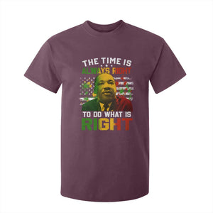 MLK Quotes The Time Is Always Right To Do What Is Right T Shirt For Kid Martin Luther King Vintage American Flag TS11 Maroon Print Your Wear