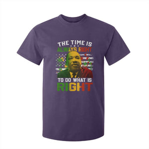 MLK Quotes The Time Is Always Right To Do What Is Right T Shirt For Kid Martin Luther King Vintage American Flag TS11 Purple Print Your Wear