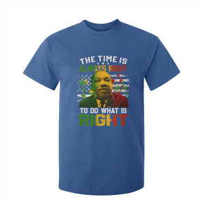 MLK Quotes The Time Is Always Right To Do What Is Right T Shirt For Kid Martin Luther King Vintage American Flag TS11 Royal Blue Print Your Wear