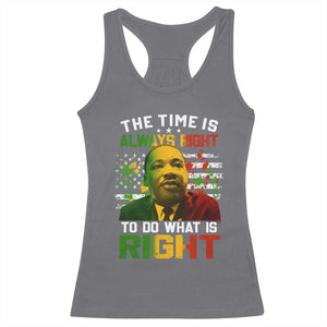 MLK Quotes The Time Is Always Right To Do What Is Right Racerback Tank Top Martin Luther King Vintage American Flag TS11 Charcoal Print Your Wear