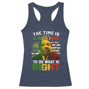 MLK Quotes The Time Is Always Right To Do What Is Right Racerback Tank Top Martin Luther King Vintage American Flag TS11 Navy Print Your Wear