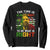 MLK Quotes The Time Is Always Right To Do What Is Right Sweatshirt Martin Luther King Vintage American Flag TS11 Black Print Your Wear