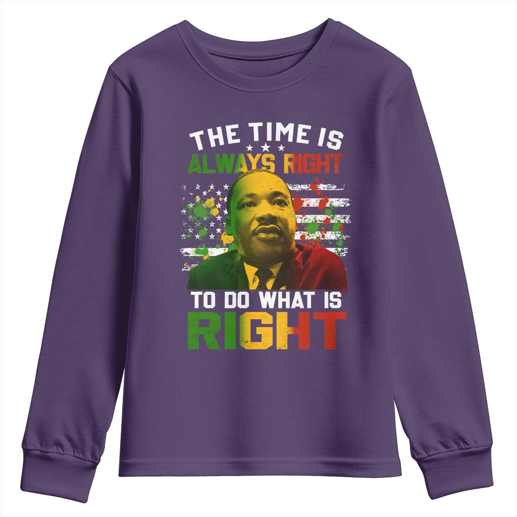 MLK Quotes The Time Is Always Right To Do What Is Right Youth Sweatshirt Martin Luther King Vintage American Flag TS11 Purple Print Your Wear