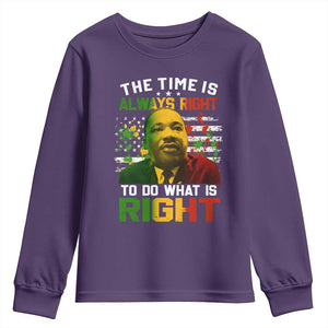 MLK Quotes The Time Is Always Right To Do What Is Right Youth Sweatshirt Martin Luther King Vintage American Flag TS11 Purple Print Your Wear