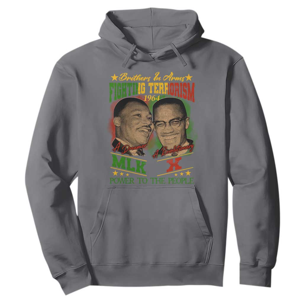 Martin Luther King And Malcolm X Hoodie Brothers In Arms Fighting Terrorism 1964 Black History TS11 Charcoal Print Your Wear