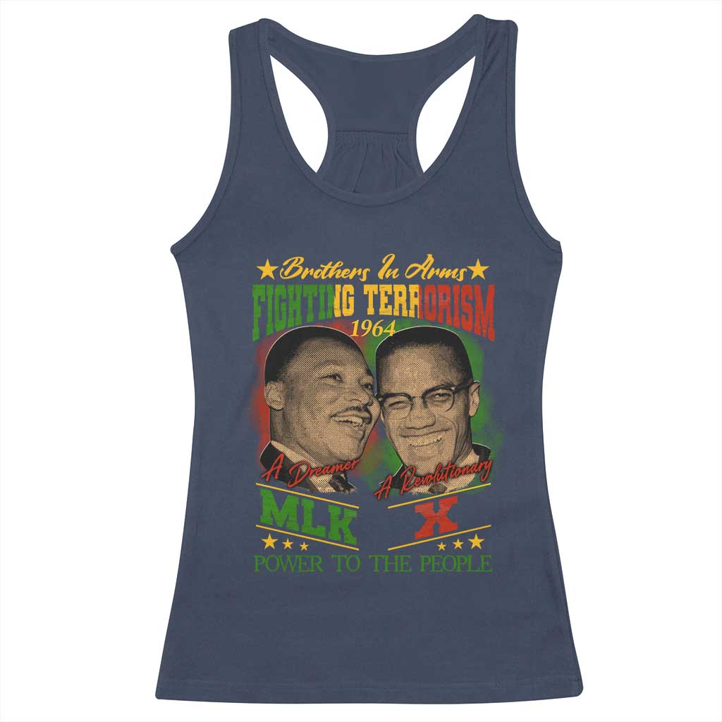 Martin Luther King And Malcolm X Racerback Tank Top Brothers In Arms Fighting Terrorism 1964 Black History TS11 Navy Print Your Wear