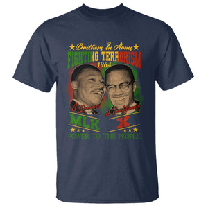 Martin Luther King And Malcolm X T Shirt Brothers In Arms Fighting Terrorism 1964 Black History TS11 Navy Print Your Wear