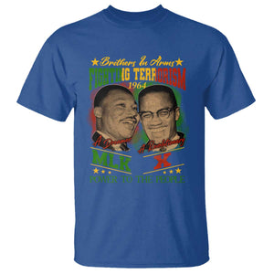 Martin Luther King And Malcolm X T Shirt Brothers In Arms Fighting Terrorism 1964 Black History TS11 Royal Blue Print Your Wear